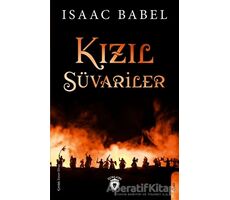 Kızıl Süvariler - Isaac Babel - Dorlion Yayınları