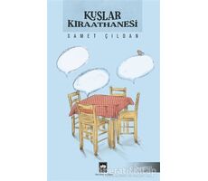 Kuşlar Kıraathanesi - Samet Çıldan - Ötüken Neşriyat