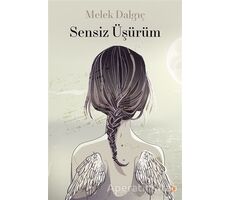 Sensiz Üşürüm - Melek Dalgıç - Cinius Yayınları