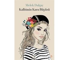 Kalbimin Kara Büyüsü - Melek Dalgıç - Cinius Yayınları