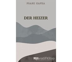 Der Heizer - Franz Kafka - Gece Kitaplığı