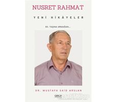 Nusret Rahmat - Yeni Hikayeler - Mustafa Said Arslan - Gece Kitaplığı