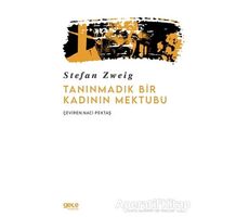 Tanınmadık Bir Kadının Mektubu - Stefan Zweig - Gece Kitaplığı