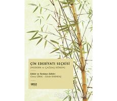Çin Edebiyatı Seçkisi - Gonca Ünal - Gece Kitaplığı