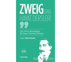 Zweig’dan Hayat Dersleri - Özgün Ozan Karadağ - Hayykitap