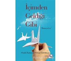 İçimden Geldiği Gibi - Melek Rumeysa Yılmaz Gömbeyaz - Az Kitap