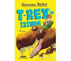 T-Rexin İzinde - Geronimo Stilton - Yapı Kredi Yayınları
