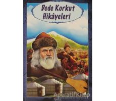 Dede Korkut Hikayeleri - Bekir Aktan - İskele Yayıncılık