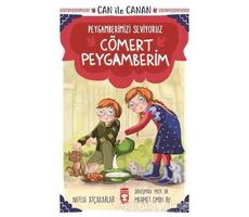 Cömert Peygamberim - Can İle Canan Peygamberimizi Seviyoruz - Nefise Atçakarlar - Timaş Gülce Çocuk