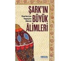 Şarkın Büyük Alimleri - Soner Demirsoy - Çamlıca Basım Yayın