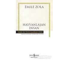 Hayvanlaşan İnsan (Ciltli) - Emile Zola - İş Bankası Kültür Yayınları