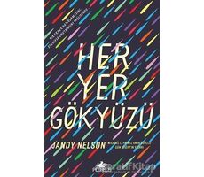 Her Yer Gökyüzü - Jandy Nelson - Pegasus Yayınları