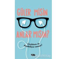 Güler Misin Anlar Mısın? - İdris Eren - İnsan ve Hayat Kitaplığı