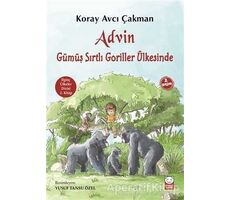 Advin Gümüş Sırtlı Goriller Ülkesinde - Koray Avcı Çakman - Kırmızı Kedi Çocuk