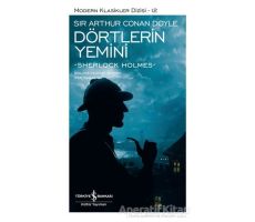Dörtlerin Yemini - Sir Arthur Conan Doyle - İş Bankası Kültür Yayınları