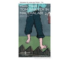 Tom Sawyer’in Maceralari (Şömizli) - Mark Twain - İş Bankası Kültür Yayınları