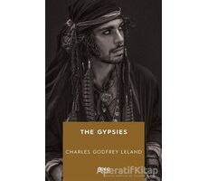 The Gypsies - Charles Godfrey Leland - Gece Kitaplığı