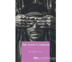 The Gypsys Parson - George Hall - Gece Kitaplığı