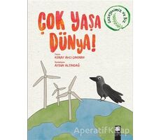 Çok Yaşa Dünya! - Koray Avcı Çakman - Final Kültür Sanat Yayınları