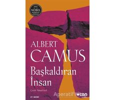 Başkaldıran İnsan - Albert Camus - Can Yayınları