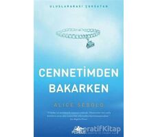 Cennetimden Bakarken - Alice Sebold - Pegasus Yayınları