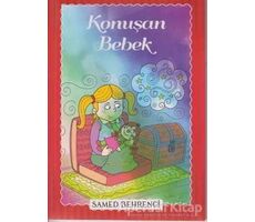 Konuşan Bebek - Samed Behrengi - Parıltı Yayınları