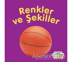 Renkler ve Şekiller - Ahmet Altay - 0-6 Yaş Yayınları