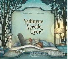 Yediuyur Nerede Uyur? - Susanna Isern - Uçanbalık Yayıncılık