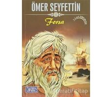 Forsa - Ömer Seyfettin - Parıltı Yayınları