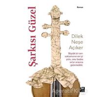 Şarkısı Güzel - Dilek Neşe Açıker - Doğan Kitap