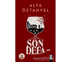 Son Defa - Alya Öztanyel - Dex Yayınevi