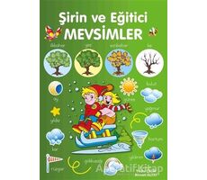 Şirin ve Eğitici Mevsimler - Yıldız Çelik - Parıltı Yayınları