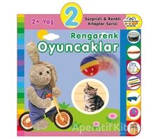 2+ Yaş Rengarenk Oyuncaklar - Kolektif - 0-6 Yaş Yayınları