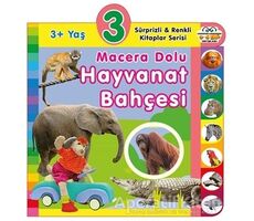 3+ Yaş Macera Dolu Hayvanat Bahçesi - Kolektif - 0-6 Yaş Yayınları