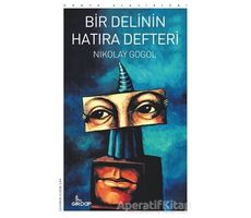 Bir Delinin Hatıra Defteri - Nikolay Vasilyeviç Gogol - Girdap Kitap