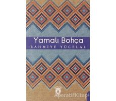 Yamalı Bohça - Rahmiye Yücelal - Dorlion Yayınları