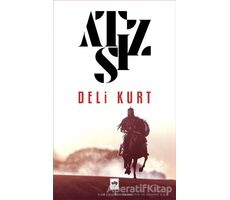 Deli Kurt - Hüseyin Nihal Atsız - Ötüken Neşriyat