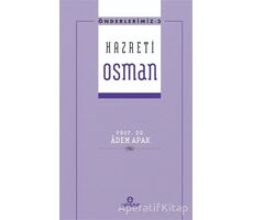 Hazreti Osman - Adem Apak - Ensar Neşriyat