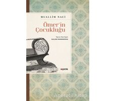 Ömerin Çocukluğu - Muallim Naci - Kopernik Kitap