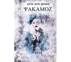Yakamoz - Asya Nur Şener - Cinius Yayınları