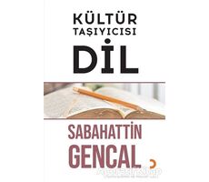 Kültür Taşıyıcısı Dil - Sabahattin Gencal - Cinius Yayınları