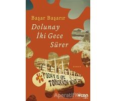 Dolunay İki Gece Sürer - Başar Başarır - Can Yayınları