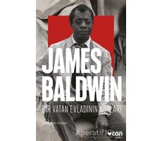 Bir Vatan Evladının Notları - James Baldwin - Can Yayınları
