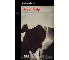 Beyaz Kalp - Javier Marias - Yapı Kredi Yayınları