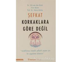 Şefkat Korkaklara Göre Değil - Zümra Atalay - İnkılap Kitabevi