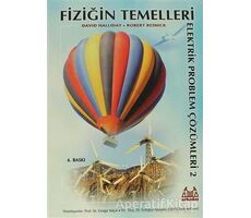 Fiziğin Temelleri Elektrik Problem Çözümleri 2 - David Halliday - Arkadaş Yayınları