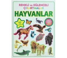 Renkli ve Eğlenceli Çıkartmalar - Hayvanlar (Animals) - Kolektif - Parıltı Yayınları