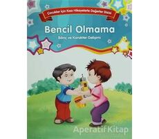 Bencil Olmama - Bilinç ve Karakter Gelişimi (Büyük Boy) - Kolektif - Parıltı Yayınları