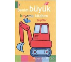 Benim Büyük Boyama Kitabım - Taşıtlar - Kolektif - Parıltı Yayınları