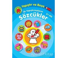 İlk Yapıştırmalarım Sözcükler - Kolektif - Parıltı Yayınları